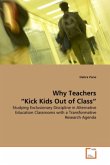 Why Teachers Kick Kids Out of Class