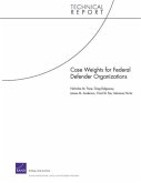 Case Weights for Federal Defender Organizations