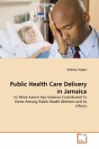Public Health Care Delivery in Jamaica
