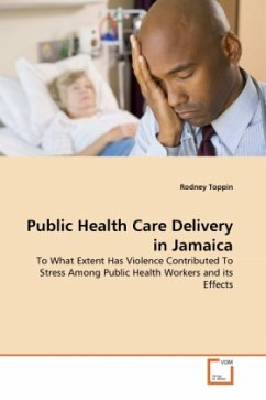 Public Health Care Delivery in Jamaica - Toppin, Rodney