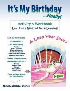 It's My Birthday Finally Activity and Workbook - Winfrey, Michelle Whitaker