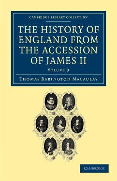 The History of England from the Accession of James II - Volume 3 - Macaulay, Thomas Babington