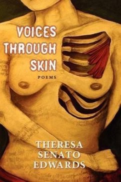 Voices Through Skin - Senato Edwards, Theresa Edwards, Theresa Senato