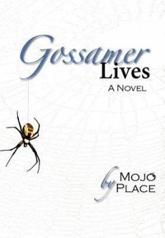 Gossamer Lives - Place, Mojo
