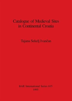 Cover Catalogue of Medieval Sites in Continental Croatia