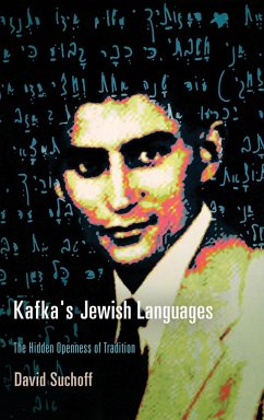 Kafka's Jewish Languages - Suchoff, David