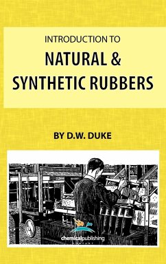 Introduction to Natural and Synthetic Rubbers