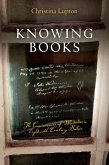 Knowing Books: The Consciousness of Mediation in Eighteenth-Century Britain