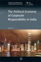 Political Economy of Corporate Responsibility in India - Arora, Bimal