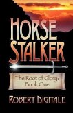 Horse Stalker Horse Stalker