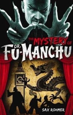 Fu-Manchu: The Mystery of Dr. Fu-Manchu - Rohmer, Sax