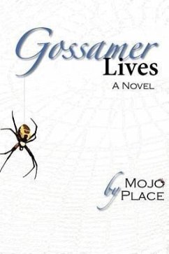 Gossamer Lives - Place, Mojo