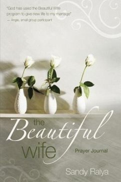 The Beautiful Wife Prayer Journal - Ralya, Sandy