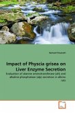 Impact of Physcia grisea on Liver Enzyme Secretion
