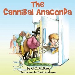 The Cannibal Anaconda - McRae, G. C.