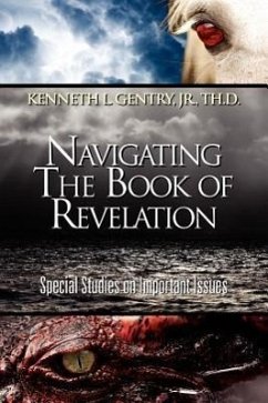 Navigating the Book of Revelation - Gentry, Kenneth