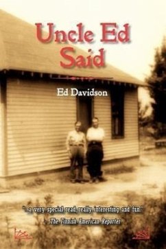 Uncle Ed Said - Davidson, Edwin; Davidson, Ed