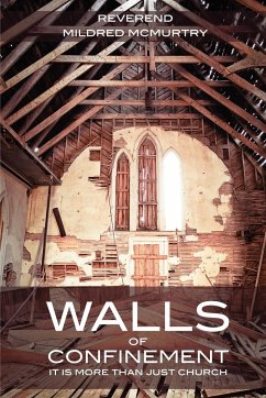 Walls of Confinement - McMurtry, Mildred