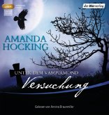 Versuchung / Unter dem Vampirmond Bd.1 (1 MP3-CD)