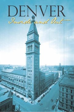 Denver Inside & Out - Colorado Historical Society