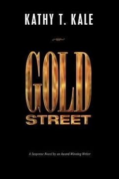 Gold Street - Kale, Kathy T.