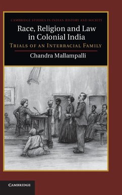 Race, Religion and Law in Colonial India - Mallampalli, Chandra