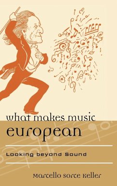 What Makes Music European - Sorce Keller, Marcello