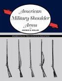 American Military Shoulder Arms, Volume II