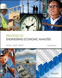 Principles of Engineering Economic Analysis - White, John A; Case, Kenneth E; Pratt, David B