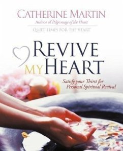 Revive My Heart - Martin, Catherine