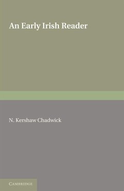 An Early Irish Reader - Chadwick, N. Kershaw