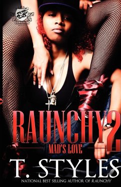 Raunchy 2 - Styles, T.; Styles, Toy