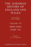 The Agrarian History of England and Wales - Volume 7, Part 3