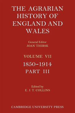 The Agrarian History of England and Wales - Volume 7, Part 3