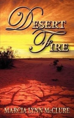 Desert Fire - Mcclure, Marcia Lynn