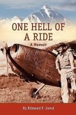 One Hell of a Ride: A Memoir