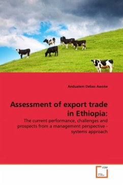 Assessment of export trade in Ethiopia: - Debas Awoke, Andualem
