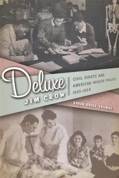 Deluxe Jim Crow - Thomas, Karen Kruse