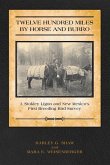Twelve Hundred Miles by Horse and Burro: J. Stokley Ligon and New Mexico's First Breeding Bird Survey