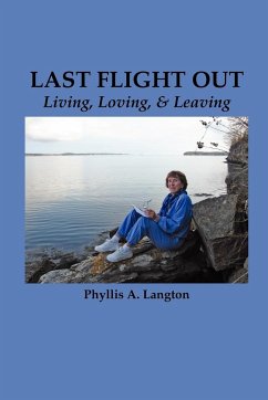 Last Flight Out - Langton, Phyllis A.