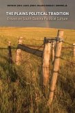 The Plains Political Tradition: Essays on South Dakota Political Tradition