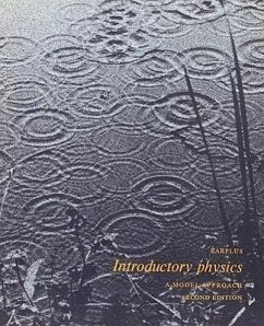 Introductory Physics: A Model Approach - Karplus, Robert