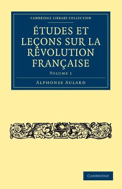 Études et leçons sur la Révolution Française - Volume 1 - Aulard, Alphonse