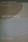 Distant Music: Two Novels: The Gunnysack Castle and the Death of Mae Ramos Volume 6
