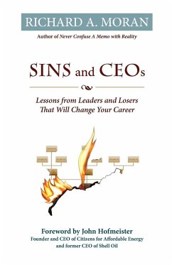 Sins and CEOs - Moran, Richard A.