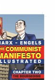 The Communist Manifesto (Illustrated) - Chapter Two