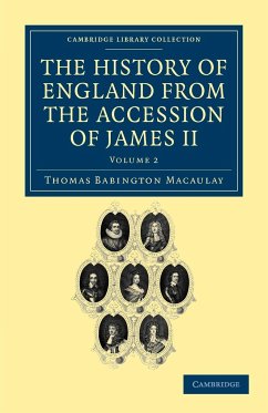 The History of England from the Accession of James II - Volume 2 - Macaulay, Thomas Babington