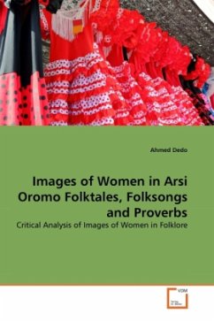 Images of Women in Arsi Oromo Folktales, Folksongs and Proverbs - Dedo, Ahmed