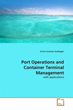 Port Operations and Container Terminal Management - Ursavas Guldogan, Evrim