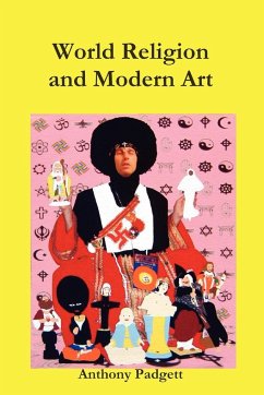 World Religion and Modern Art - Padgett, Anthony
